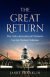 The Great Return - Decline in Secular Western morality 